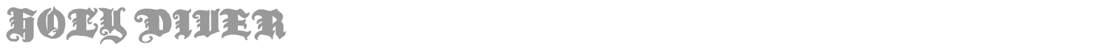 Holy Diver font preview